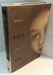 Why She Left Us
