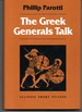 The Greek Generals Talk