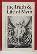 The Truth and Life of Myth: an Essay in Essential Autobiography