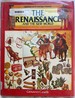 The Renaissance and the New World (History of Everyday Things)