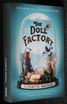The Doll Factory (Signed First Edition, first Printing with blue sprayed page edges)