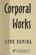 Corporal Works