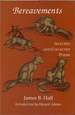 Bereavements: Selected and Collected Poems