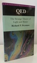 Qed: the Strange Theory of Light and Matter