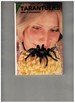 Tarantulas