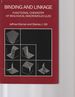 Binding and Linkage Functional Chemistry of Biological Macromolecules