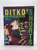 Ditko's Shorts: the One-, Two-, and Three-Pagers