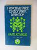 A Practical Guide to Geomantic Divination