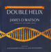 The Annotated and Illustrated Double Helix