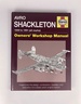Avro Shackleton Owners' Workshop Manual-1949 to 1991 (All Marks): Insights Into the Design, Construction, Operation and Restoration of a Classic Piston-Engine Warbird