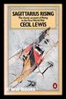 Sagittarius Rising / Cecil Lewis