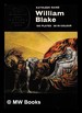 William Blake / Kathleen Raine
