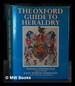 The Oxford Guide to Heraldry / Thomas Woodcock, John Martin Robinson