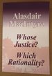 Whose Justice? Which Rationality