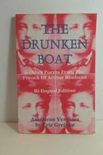The Drunken Boat & Other Poems From the French of Arthur Rimbaud