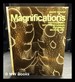 Magnifications: Photography With the Scanning Electron Microscope / David Scharf