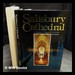 Salisbury Cathedral: a Landmark in England's Heritage / Roy Spring; Edited By Jane Drake