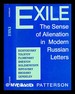 Exile: the Sense of Alienation in Modern Russian Letters