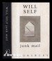 Junk Mail / Will Self