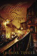 Wicked Things-Signed, Limited Edition