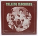 Talking Machines