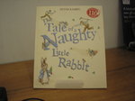 The Tale of a Naughty Little Rabbit