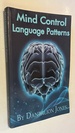 Mind Control Language Patterns