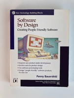 Software By Design: Creating People Friendly Software for the Macintosh (New Technology Building Blocks)