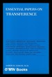 Essential Papers on Transference / Aaron H. Esman, Editor