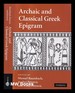 Archaic and Classical Greek Epigram / Edited By Manuel Baumbach, Andrej Petrovic, Ivana Petrovic