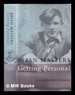 Getting Personal: a Biographer's Memoir / Brian Masters