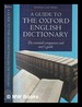 A Guide to the Oxford English Dictionary / Donna Lee Berg