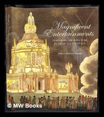 Magnificent Entertainments: Temporary Architecture for Georgian Festivals / Melanie Doderer-Winkler