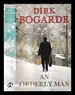 An Orderly Man / Dirk Bogarde