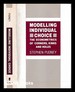 Modelling Individual Choice: the Econometrics of Corners, Kinks and Holes / Stephen Pudney