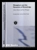 Metaphors and the Dynamics of Knowledge / Sabine Maasen and Peter Weingart