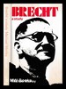 Brecht: a Study / By Michael Morley
