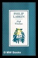 High Windows / By Philip Larkin