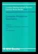 Complex Projective Geometry: Selected Papers