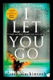 I Let You Go