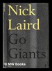 Go Giants / Nick Laird
