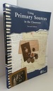 Using Primary Sources in the Classroom