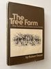The Tree Farm: the Rebirth of a Forest and a Family (Inscribed)