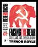 Facing the Bear: Scotland and the Cold War / Trevor Royle