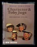 Royal Doulton Character & Toby Jugs / Desmond Eyles