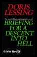 Briefing for a Descent Into Hell / Doris Lessing