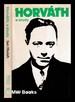 Horv�th: a Study / By Ian Huish