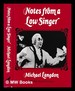 Notes From a Low Singer / Michael Langdon With Richard Fawkes
