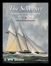 The Schooner: Its Design and Development From 1600 to the Present / David R. Macgregor