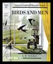 Birds and Men: the Bird Life of British Towns, Villages, Gardens and Farmland